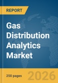Gas Distribution Analytics Market Report 2026- Product Image
