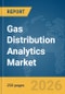 Gas Distribution Analytics Market Report 2026 - Product Thumbnail Image