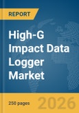High-G Impact Data Logger Market Report 2026- Product Image