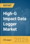 High-G Impact Data Logger Market Report 2026 - Product Image
