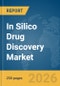 In Silico Drug Discovery Market Report 2026 - Product Thumbnail Image