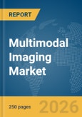 Multimodal Imaging Market Report 2026- Product Image