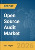 Open Source Audit Market Report 2026- Product Image