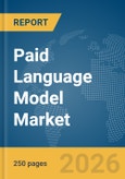 Paid Language Model Market Report 2026- Product Image