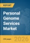 Personal Genome Services Market Report 2026 - Product Thumbnail Image