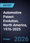 Strategic Analysis of Automotive Patent Evolution, North America, 1976-2025 - Product Thumbnail Image