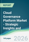 Cloud Governance Platform Market - Strategic Insights and Forecasts (2026-2031)- Product Image