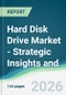 Hard Disk Drive Market - Strategic Insights and Forecasts (2026-2031) - Product Thumbnail Image