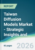 Taiwan Diffusion Models Market - Strategic Insights and Forecasts (2026-2031)- Product Image