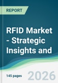 RFID Market - Strategic Insights and Forecasts (2026-2031)- Product Image