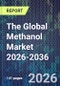 The Global Methanol Market 2026-2036 - Product Thumbnail Image