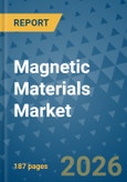 Magnetic Materials Market Insights, Competitive Landscape, and Market Forecast - 2033- Product Image