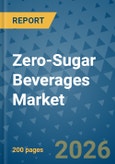 Zero-Sugar Beverages Market Insights, Competitive Landscape, and Market Forecast - 2033- Product Image