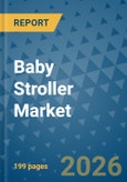 Baby Stroller Market Insights, Competitive Landscape, and Market Forecast - 2033- Product Image