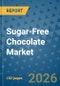 Sugar-Free Chocolate Market Insights, Competitive Landscape, and Market Forecast - 2033 - Product Thumbnail Image