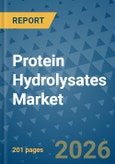 Protein Hydrolysates Market Insights, Competitive Landscape, and Market Forecast - 2033- Product Image