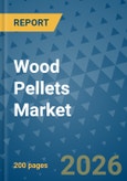 Wood Pellets Market Insights, Competitive Landscape, and Market Forecast - 2033- Product Image