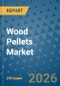 Wood Pellets Market Insights, Competitive Landscape, and Market Forecast - 2033 - Product Thumbnail Image