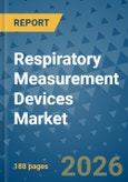 Respiratory Measurement Devices Market Insights, Competitive Landscape, and Market Forecast - 2033- Product Image