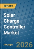 Solar Charge Controller Market Insights, Competitive Landscape, and Market Forecast - 2033- Product Image