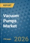 Vacuum Pumps Market Insights, Competitive Landscape, and Market Forecast - 2033 - Product Thumbnail Image