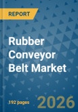 Rubber Conveyor Belt Market Insights, Competitive Landscape, and Market Forecast - 2033- Product Image