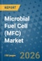 Microbial Fuel Cell (MFC) Market Insights, Competitive Landscape, and Market Forecast - 2033 - Product Thumbnail Image