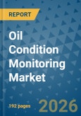 Oil Condition Monitoring Market Insights, Competitive Landscape, and Market Forecast - 2033- Product Image