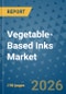 Vegetable-Based Inks Market Insights, Competitive Landscape, and Market Forecast - 2033 - Product Image