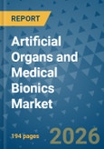 Artificial Organs and Medical Bionics Market Insights, Competitive Landscape, and Market Forecast - 2033- Product Image