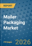 Mailer Packaging Market Insights, Competitive Landscape, and Market Forecast - 2033- Product Image