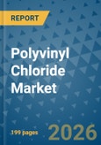 Polyvinyl Chloride Market Insights, Competitive Landscape, and Market Forecast - 2033- Product Image