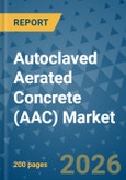 Autoclaved Aerated Concrete (AAC) Market Insights, Competitive Landscape, and Market Forecast - 2033- Product Image