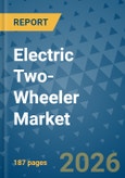 Electric Two-Wheeler Market Insights, Competitive Landscape, and Market Forecast - 2033- Product Image