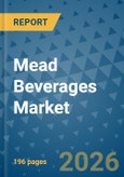 Mead Beverages Market Insights, Competitive Landscape, and Market Forecast - 2033- Product Image