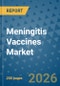 Meningitis Vaccines Market Insights, Competitive Landscape, and Market Forecast - 2033 - Product Thumbnail Image