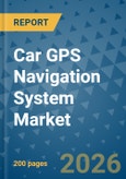 Car GPS Navigation System Market Insights, Competitive Landscape, and Market Forecast - 2033- Product Image