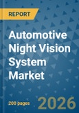 Automotive Night Vision System Market Insights, Competitive Landscape, and Market Forecast - 2033- Product Image
