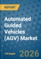 Automated Guided Vehicles (AGV) Market Insights, Competitive Landscape, and Market Forecast - 2033 - Product Thumbnail Image