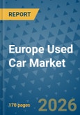Europe Used Car Market Insights, Competitive Landscape, and Market Forecast - 2033- Product Image