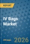 IV Bags Market Insights, Competitive Landscape, and Market Forecast - 2033 - Product Thumbnail Image