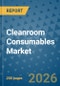 Cleanroom Consumables Market Insights, Competitive Landscape, and Market Forecast - 2033 - Product Thumbnail Image