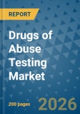 Drugs of Abuse Testing Market Insights, Competitive Landscape, and Market Forecast - 2033- Product Image