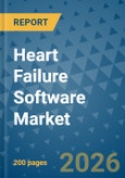 Heart Failure Software Market Insights, Competitive Landscape, and Market Forecast - 2033- Product Image