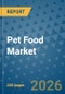 Pet Food Market Insights, Competitive Landscape, and Market Forecast - 2033 - Product Thumbnail Image