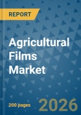 Agricultural Films Market Insights, Competitive Landscape, and Market Forecast - 2033- Product Image