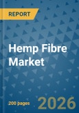 Hemp Fibre Market Insights, Competitive Landscape, and Market Forecast - 2033- Product Image