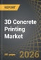 3D Concrete Printing Market, Till 2040: Distribution by Type of Printing System, Type of Material, Type of Technique, Type of Concrete, Application Area, Vertical, End-User, Geographical Regions, and Leading Players: Industry Trends and Global Forecasts - Product Thumbnail Image