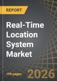 Real-Time Location System Market, Till 2035: Distribution by Type of Offering, Type of Technology, Type of Application, Type of Vertical, and Geographical Regions: Industry Trends and Global Forecast- Product Image