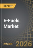 E-Fuels Market Till 2035: Distribution by Type of Fuel, Type of State, Type of Production Method, Type of Technology, Type of End User, and Geographical Regions: Industry Trends and Global Forecast- Product Image